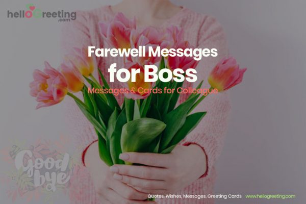 99+ Best Farewell Messages to Boss to Wish Luck & Say Adieu