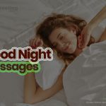 200+ Beautiful Good Night Messages for Him & For Her 17 200 Beautiful Good Night Messages