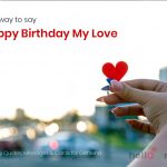 80+ Ways to Say Happy Birthday My Love
