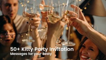 50+ Kitty Party Invitation Messages for your Besty