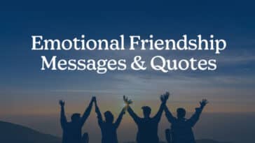 Emotional Friendship Messages for Your Friend