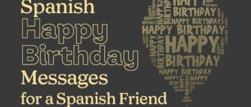 Spanish Happy Birthday Messages for a Spanish Friend