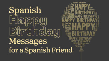 Spanish Happy Birthday Messages for a Spanish Friend
