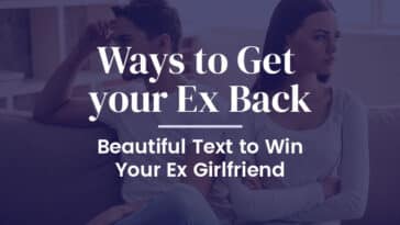 Way to Get your Ex Back | Beautiful Text to Win Your Ex Girlfriend