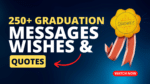 250+ Motivational Graduation Wishes Messages and Quotes to Celebrate Success & Inspire Your Future! ππ 38 Motivational Graduation Wishes Messages & Quotes
