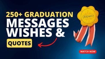 Motivational Graduation Wishes Messages & Quotes