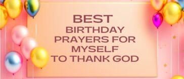 Best Birthday Prayers For Myself To Thank God