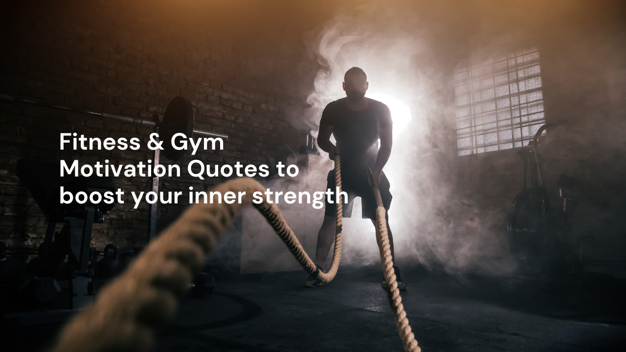 Gym Motivation Quotes