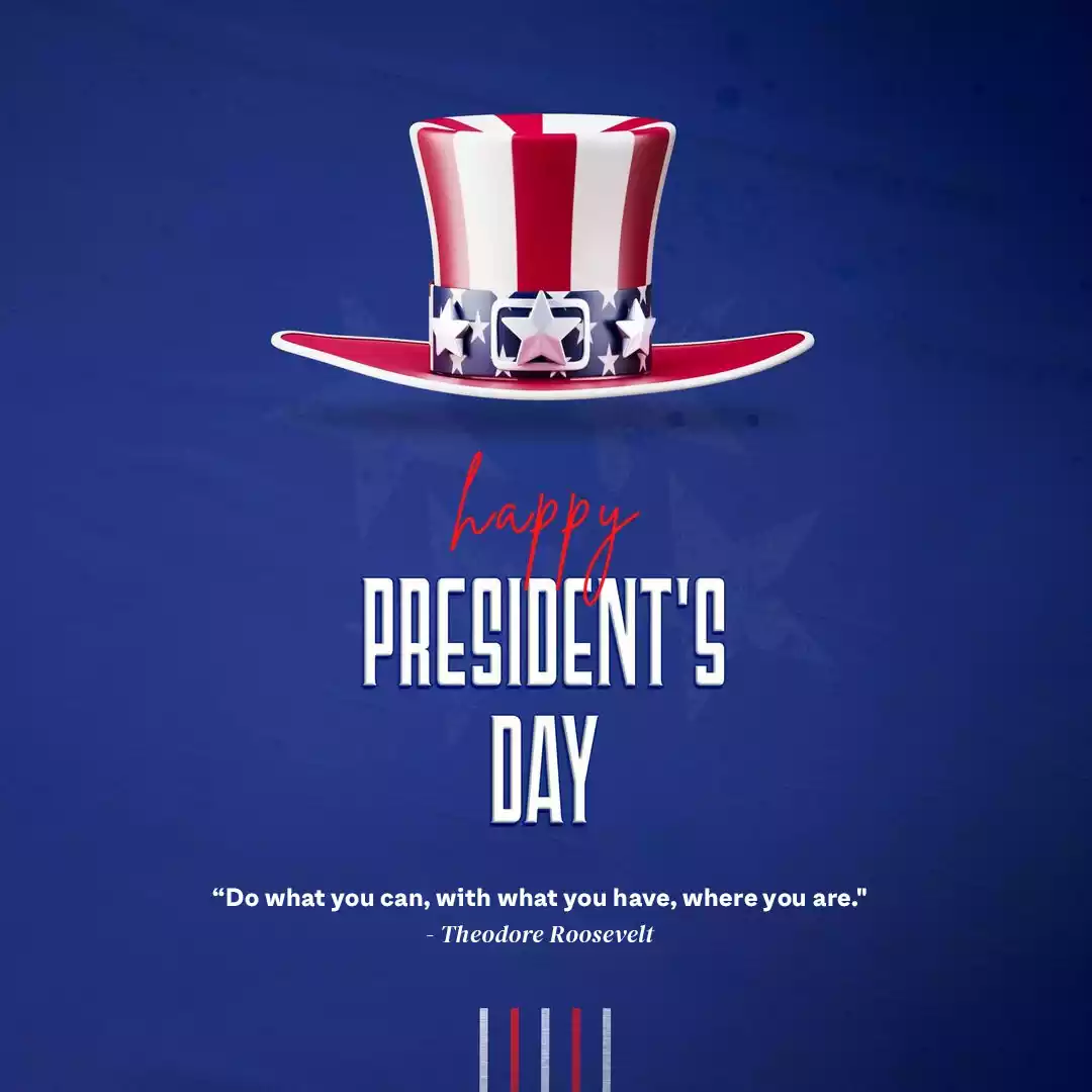 Famous Presidents Day Quotes Inspirational