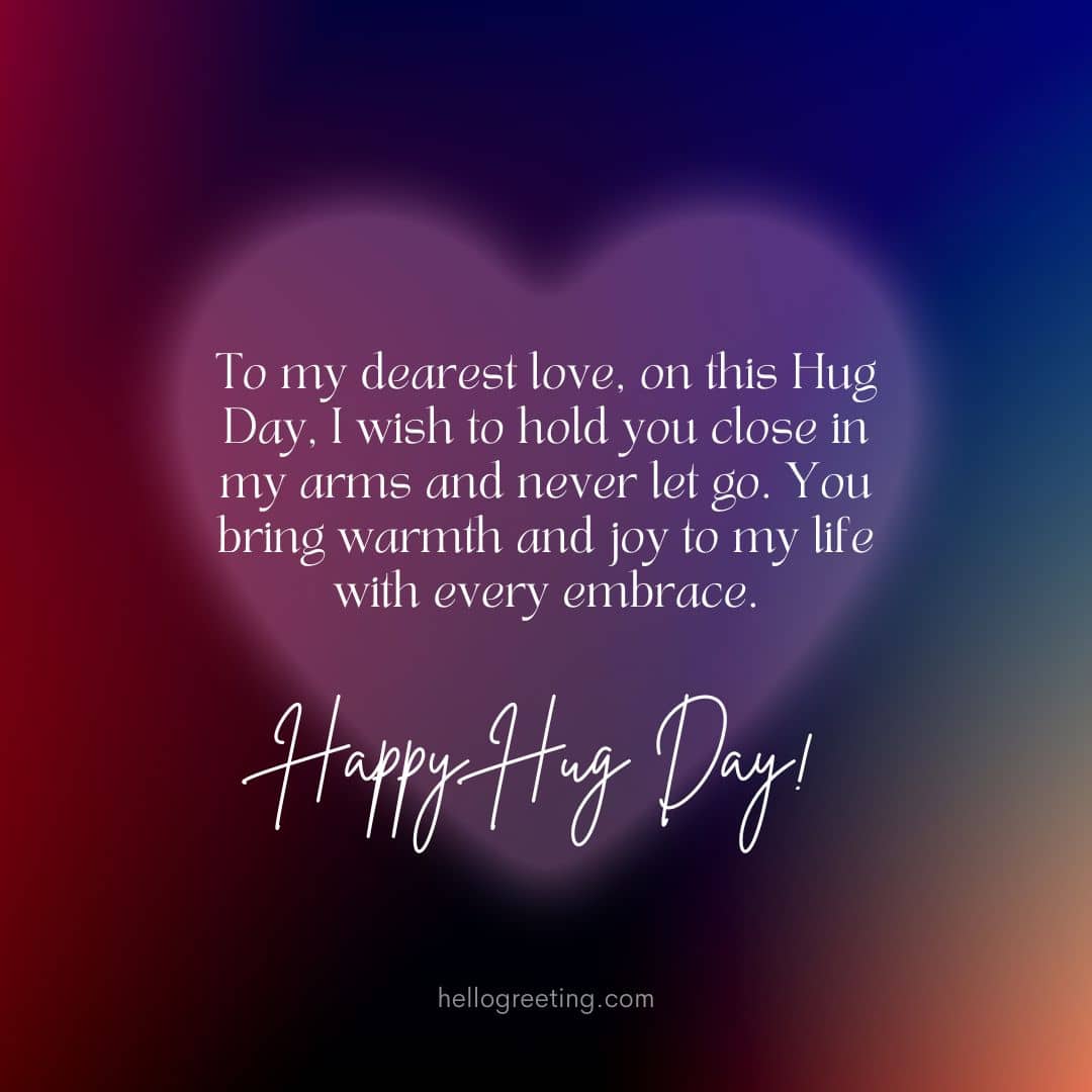 Happy Hug Day Wishes for your Girlfriend
