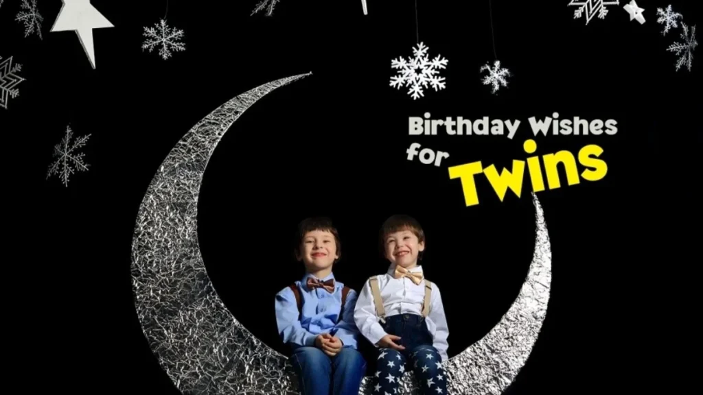 Birthday Wishes for Twins