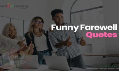 Funny Farewell Quotes & Messages