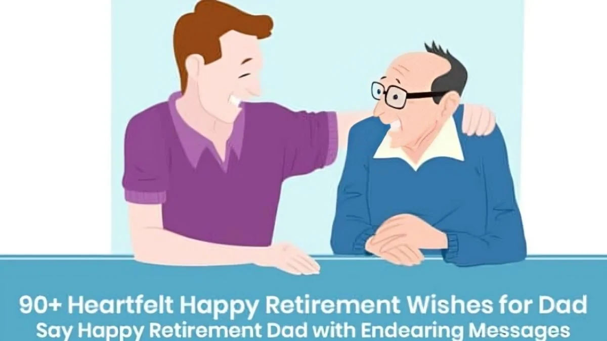 Happy Retirement Wishes for Dad