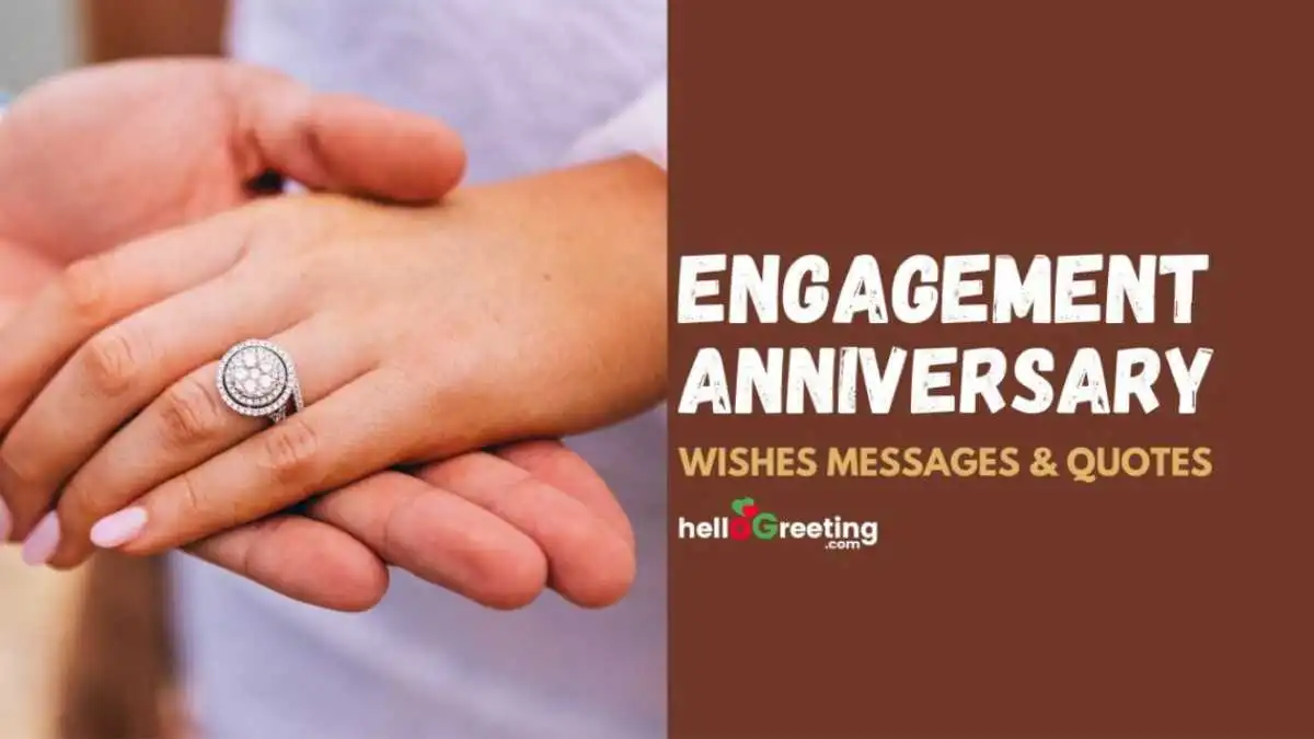 100+ Beautiful Engagement Anniversary Wishes Messages and Quotes