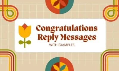100 Congratulations Reply Messages with Examples