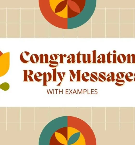 100 Congratulations Reply Messages with Examples