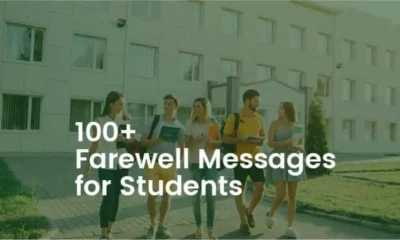 100+ Farewell Messages for Students