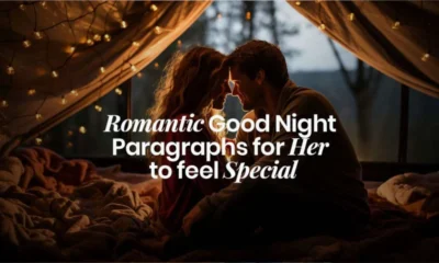 100+ Romantic Good Night Paragraphs for Her to feel Special