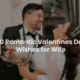 100+ Romantic Valentines Day Wishes for Wife
