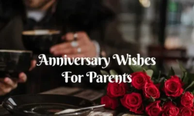 100 Unique Happy Anniversary Wishes for Mom and Dad
