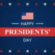 80+ Happy Presidents Day Greetings, Quotes for Inspiration