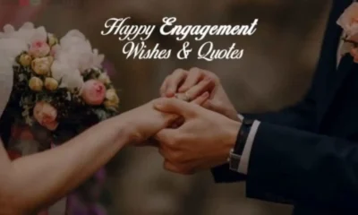85 Beautiful Engagement Wishes, Quotes for Friends & Family