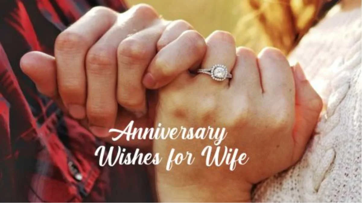 99+ Best Wedding Anniversary Wishes for Wife