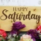 Blessed Saturday: Happy Saturday Blessings and Prayers with Images