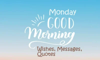 Good Monday Morning Wishes, Messages, Quotes and Images