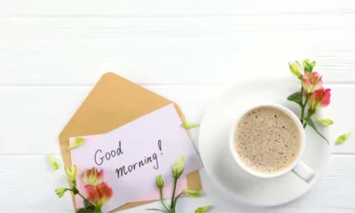 100+ Best Good Morning Message For Friends-Huge Collection