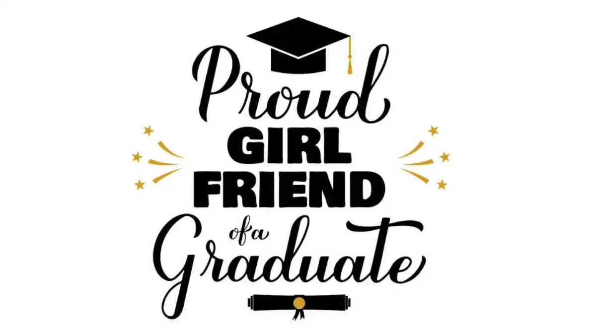 80+ Graduation Wishes for Girlfriend | Best Graduation Messages, Caption for GF