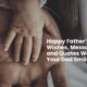 These 120+ Happy Father’s Day Wishes, Messages, and Quotes Will Make Your Dad Smile