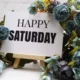 Unique Saturday Morning Wishes, Greetings, and Messages to Start the Weekend Right
