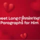 Unlock the Secret to His Heart: “Sweet Long Anniversary Paragraphs for Him That He’ll Never Forget”