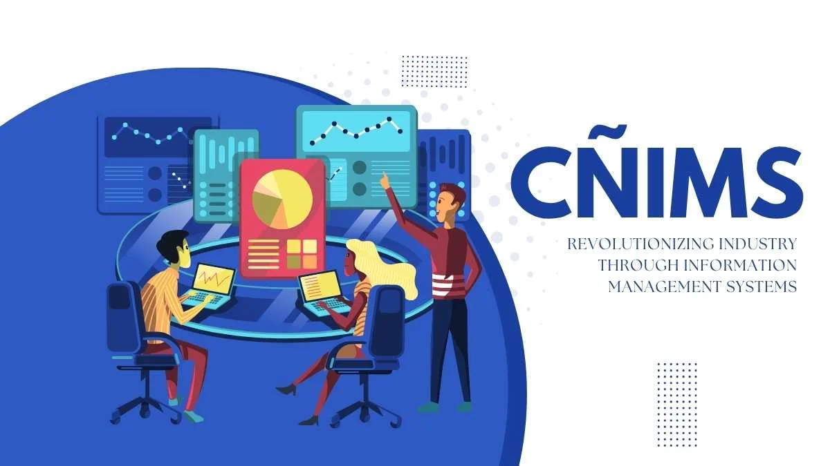 CÑIMS
