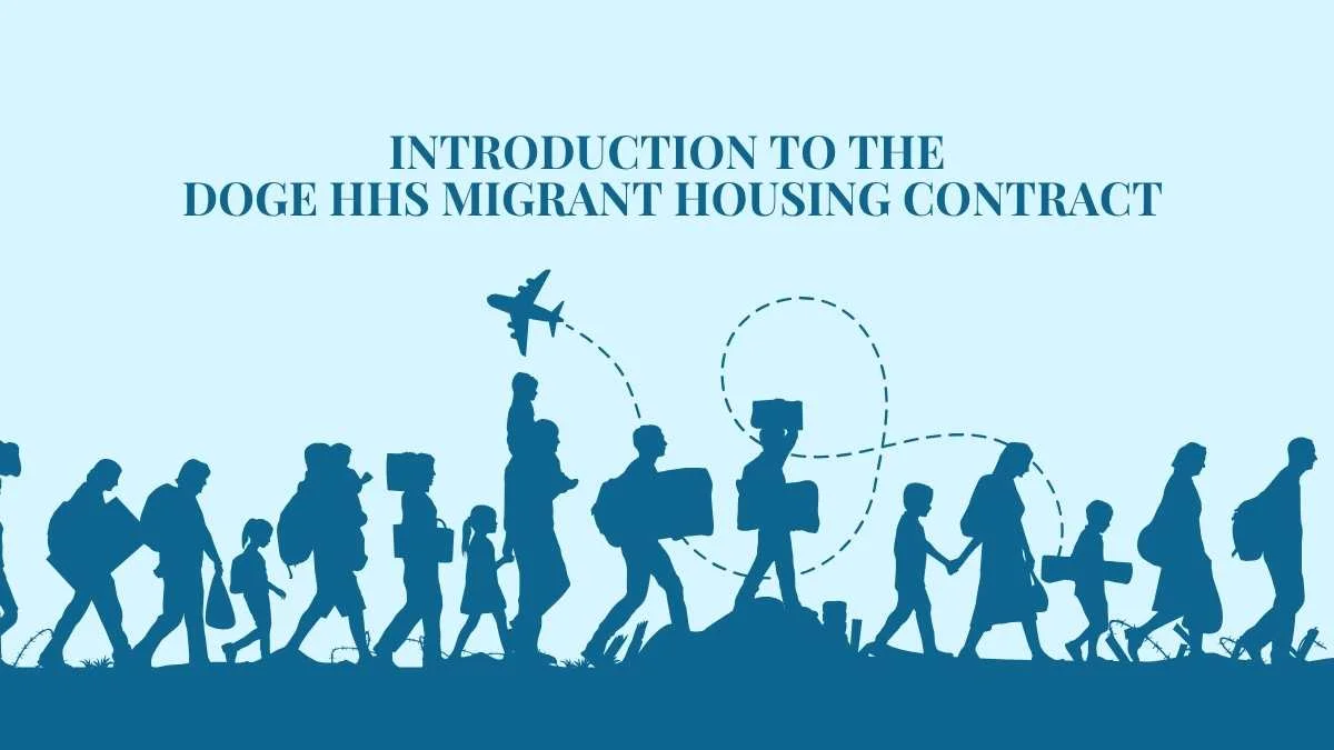 Doge HHS Migrant Housing Contract