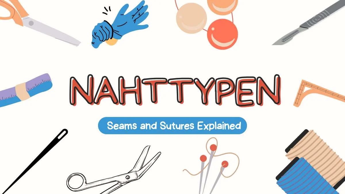 Nahttypen