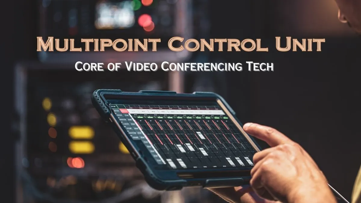 Multipoint Control Unit