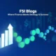 FSI Blogs