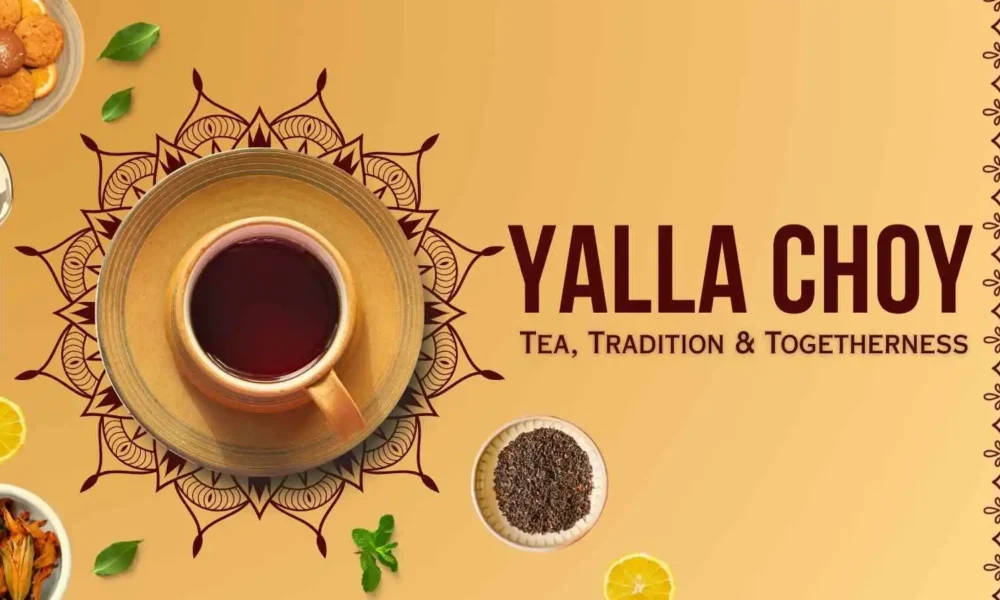 Yalla Choy