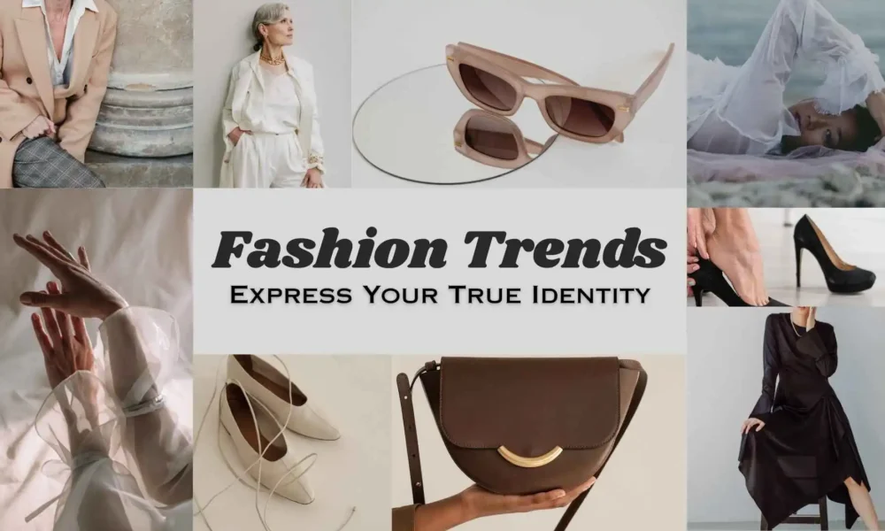 Fashion Trends