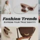 Fashion Trends