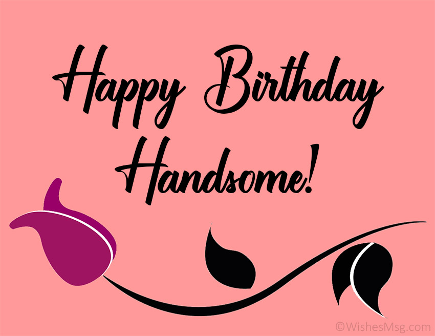 100+ Best Romantic Birthday Wishes Messages 7 Romantic Birthday Wishes for Man