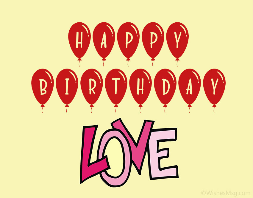 100+ Best Romantic Birthday Wishes Messages 3 Happy Birthday Love Quotes